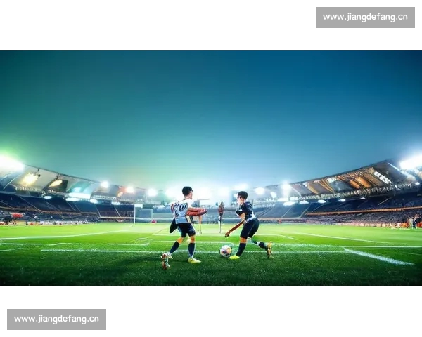 聚焦今晚足球大战焦点对决豪强争锋胜负悬念引爆球迷激情时刻尽显绿茵魅力